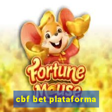 cbf bet plataforma